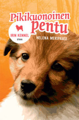 Meripaasi, Helena - Pikikuonoinen pentu, e-bok