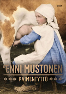 Mustonen, Enni - Paimentyttö, ebook