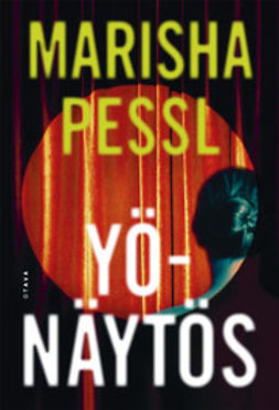 Pessl, Marisha - Yönäytös, ebook