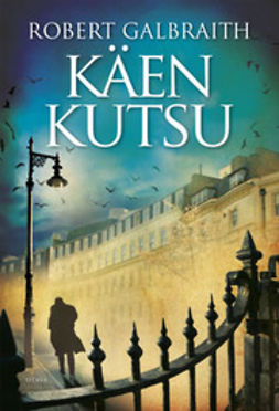 Galbraith, Robert - Käen kutsu, e-kirja