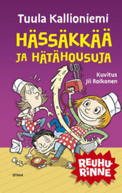 Kallioniemi, Tuula - Hässäkkää ja hätähousuja, e-bok