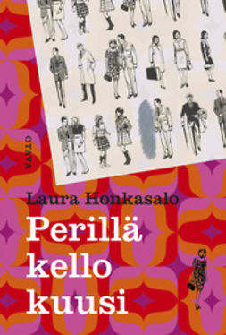 Honkasalo, Laura - Perillä kello kuusi, e-bok