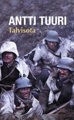 Tuuri, Antti - Talvisota, ebook