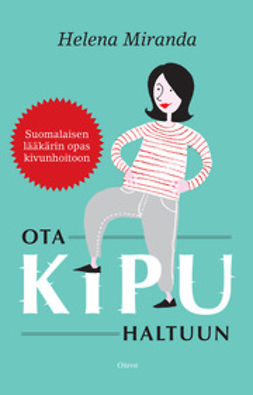 Miranda, Helena - Ota kipu haltuun, ebook