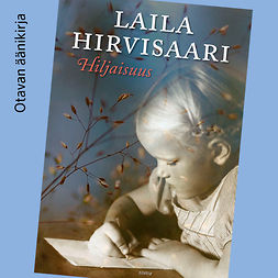 Hirvisaari, Laila - Hiljaisuus, äänikirja