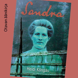 Köngäs, Heidi - Sandra, audiobook