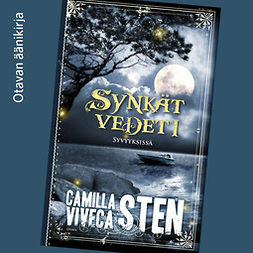 Sten, Camilla - Syvyyksissä: Synkät vedet 1, audiobook