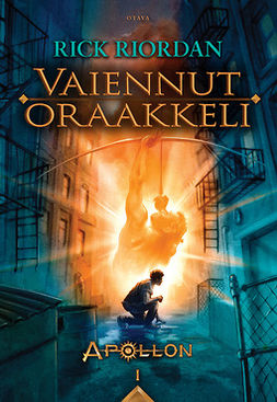 Riordan, Rick - Vaiennut oraakkeli: Apollon 1, ebook