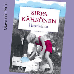 Kähkönen, Sirpa - Hietakehto, audiobook