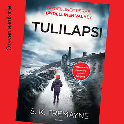 Tremayne, S. K. - Tulilapsi, audiobook