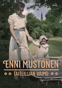 Mustonen, Enni - Taiteilijan vaimo, ebook