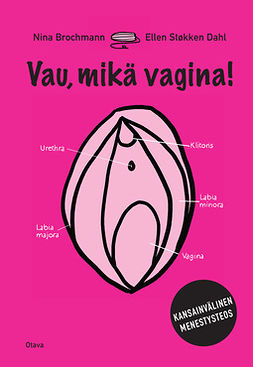 Brochmann, Nina - Vau, mikä vagina!, ebook
