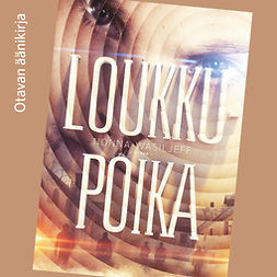 Wasiljeff, Nonna - Loukkupoika, audiobook