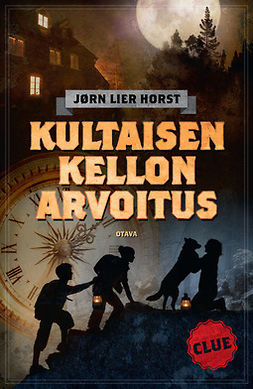 Horst, Jørn Lier - CLUE - Kultaisen kellon arvoitus, e-kirja