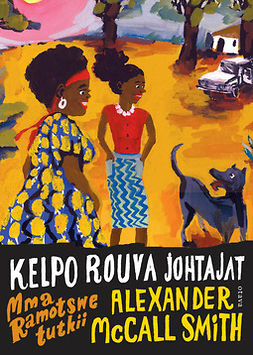 Smith, Alexander McCall - Kelpo rouva johtajat, e-bok