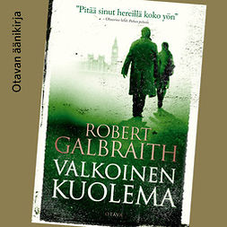 Galbraith, Robert - Valkoinen kuolema, äänikirja