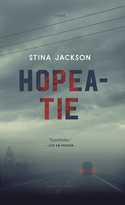 Jackson, Stina - Hopeatie, ebook