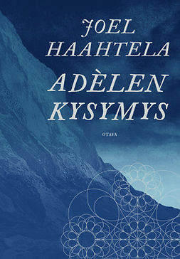 Haahtela, Joel - Adèlen kysymys, e-kirja