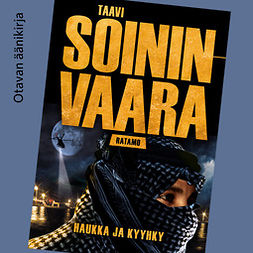 Soininvaara, Taavi - Haukka ja kyyhky, audiobook