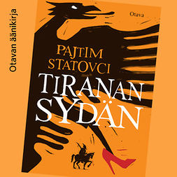 Statovci, Pajtim - Tiranan sydän, äänikirja