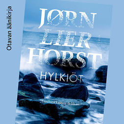Horst, Jørn Lier - Hylkiöt, audiobook