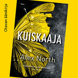 North, Alex - Kuiskaaja, audiobook