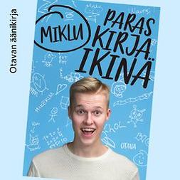 Miklu - Paras kirja ikinä, audiobook