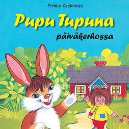 Koskimies, Pirkko - Pupu Tupuna päiväkerhossa, äänikirja