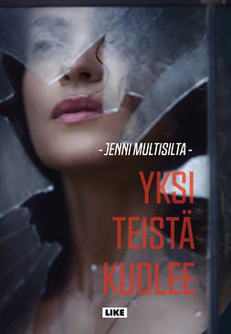 Multisilta, Jenni - Yksi teistä kuolee, e-kirja