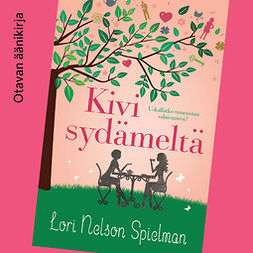 Spielman, Lori Nelson - Kivi sydämeltä, äänikirja