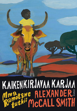 Smith, Alexander McCall - Kaikenkirjavaa karjaa, ebook