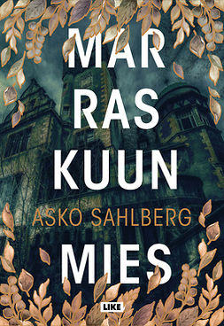 Sahlberg, Asko - Marraskuun mies, e-bok