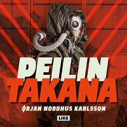 Karlsson, Ørjan Nordhus - Peilin takana, äänikirja