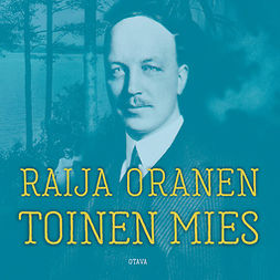 Oranen, Raija - Toinen mies, audiobook