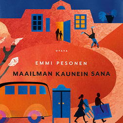 Pesonen, Emmi - Maailman kaunein sana, audiobook