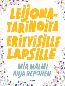 Malmi, Mia - Leijonatarinoita erityisille lapsille, e-kirja