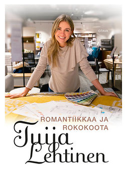 Lehtinen, Tuija - Romantiikkaa ja rokokoota, ebook