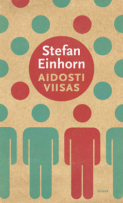 Einhorn, Stefan - Aidosti viisas, e-kirja