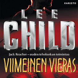 Child, Lee - Viimeinen vieras, audiobook