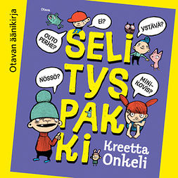 Onkeli, Kreetta - Selityspakki, äänikirja