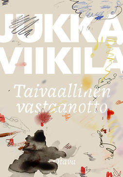 Viikilä, Jukka - Taivaallinen vastaanotto, e-bok