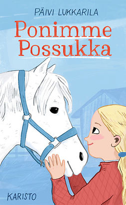 Lukkarila, Päivi - Ponimme Possukka, e-kirja