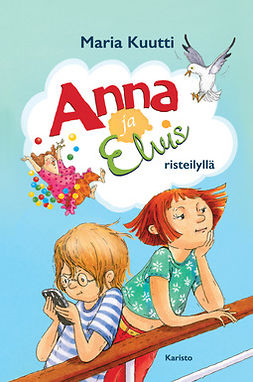 Kuutti, Maria - Anna ja Elvis risteilyllä, e-bok