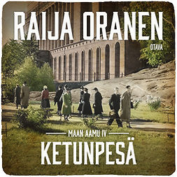 Oranen, Raija - Ketunpesä, äänikirja