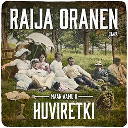 Oranen, Raija - Huviretki, audiobook