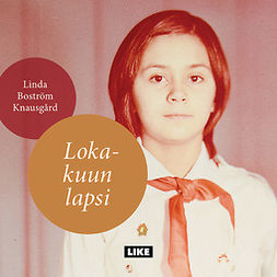 Knausgård, Linda Boström - Lokakuun lapsi, äänikirja