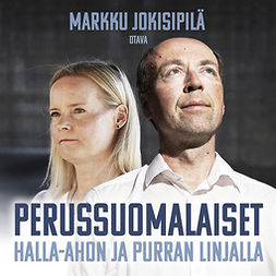 Jokisipilä, Markku - Perussuomalaiset Halla-ahon ja Purran linjalla, audiobook