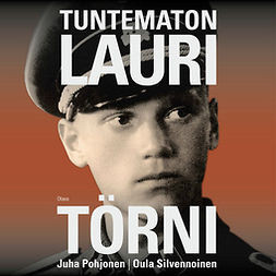 Pohjonen, Juha - Tuntematon Lauri Törni, audiobook