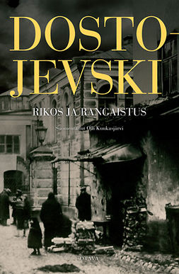 Dostojevski, Fjodor - Rikos ja rangaistus, ebook