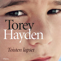 Hayden, Torey - Toisten lapset, äänikirja